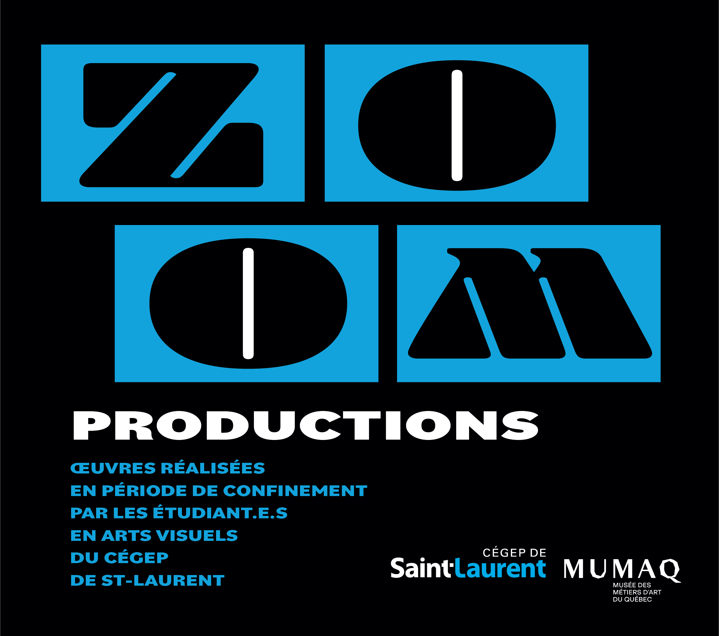 Zoom Productions : Visual arts students