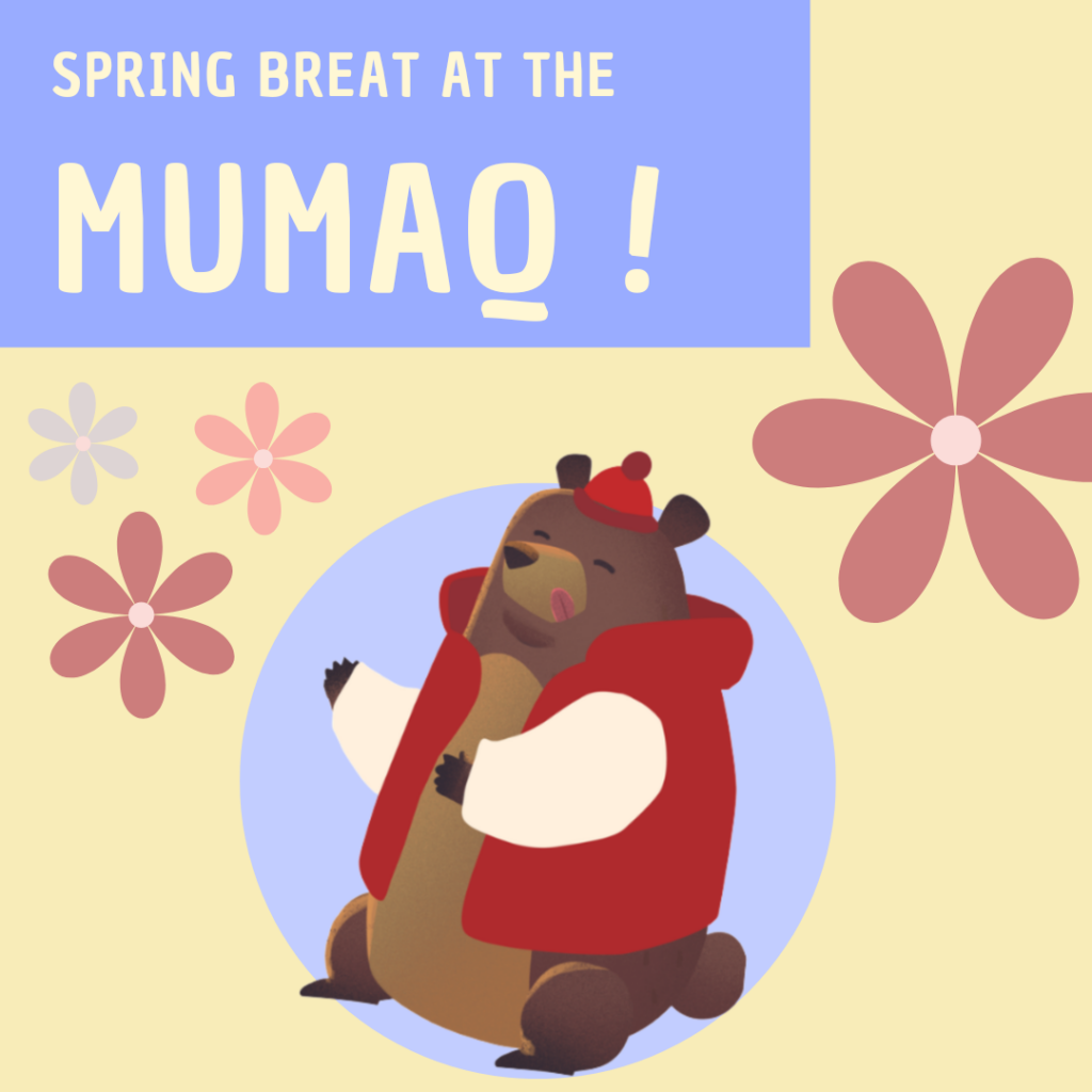 Spring Break at the Museum!